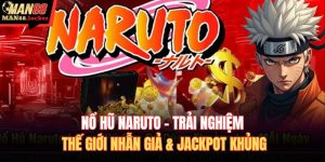 Nổ hũ Naruto
